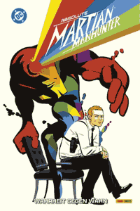 AbSoLuTe Martian Manhunter deutsch [comickaleidoskop]  [schr�g] [farbspielerisch], Band 1, DC/Panini Comics