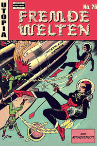 FREMDE WELTEN [space comic] [detective], Band 26, ilovecomics  Verlag