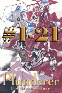 Plunderer die Sternenj�ger [mangacounter] [zahlreich] [stylisch], Band 1-21, Panini Manga