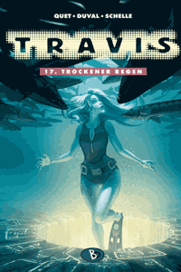 TRAVIS [comicroman] [kosmisch] [steuermann], Band 17, Bunte Dimensionen