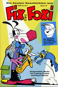 FIX und FOXI Die besten Geschichten [comicschm�ker] [exquisit] [kurzweilig], Band 10, BSV Hannover