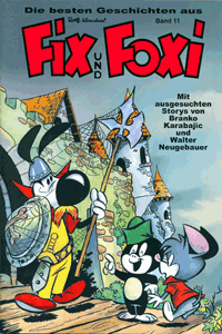 FIX und FOXI Die besten Geschichten [comicschm�ker] [exquisit] [kurzweilig], Band 11, BSV Hannover