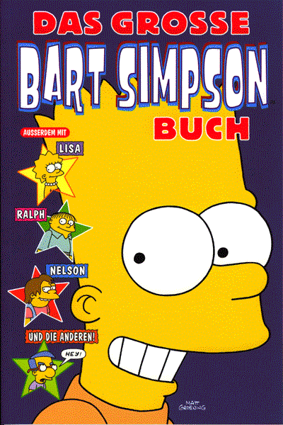 Das GROSSE Bart Simpson Buch, Band 1, Bart Simpson #1, 2, 3, 4