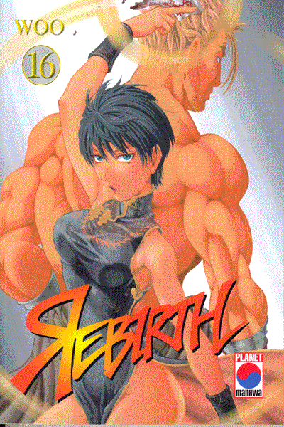 REBIRTH, Band 16, Grund f�r den Sieg